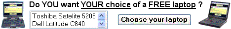 Do YOU want YOUR choice of a FREE laptop ?